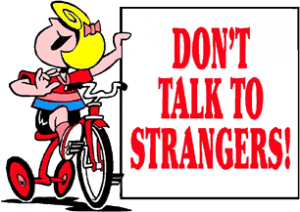Neighborhood Watch LOGO Don't Talk to Strangers!